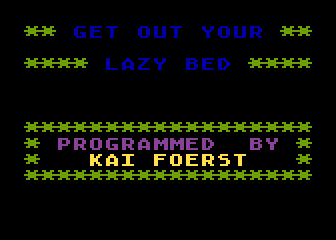 Get Out Your Lazy Bed