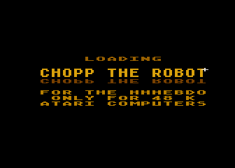 Chopp The Robot