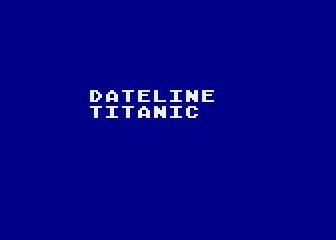 Dateline: Titanic