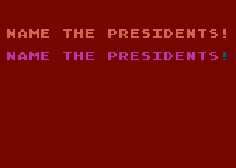 Name the Presidents!