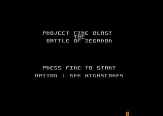 Project Fireblast: The Battle of Zegadon