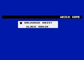 Walburge Whist and Black Maria
