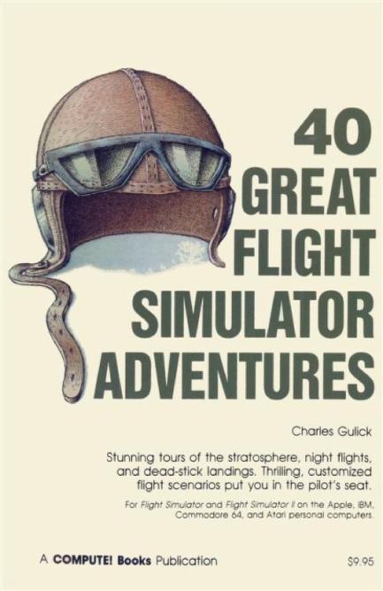 source: https://archive.org/details/Computes_40_Great_Flight_Simulator_Adventures