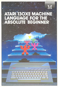 source: http://www.computinghistory.org.uk/det/34901/Atari-130XE-Machine-Language-for-the-Absolute-Beginner/