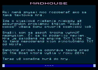 Madhouse - In the House